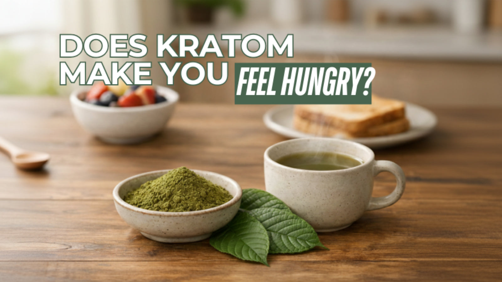 Does Kratom Make You Hungry?