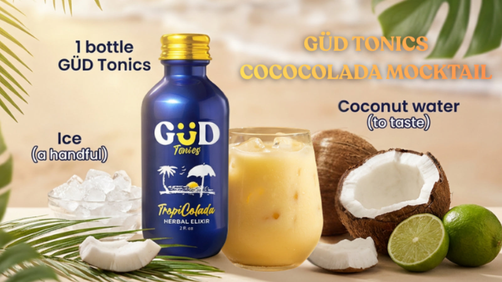 GÜD CocoColada Mocktail Recipe: A Relaxing Tropical Holiday Drink