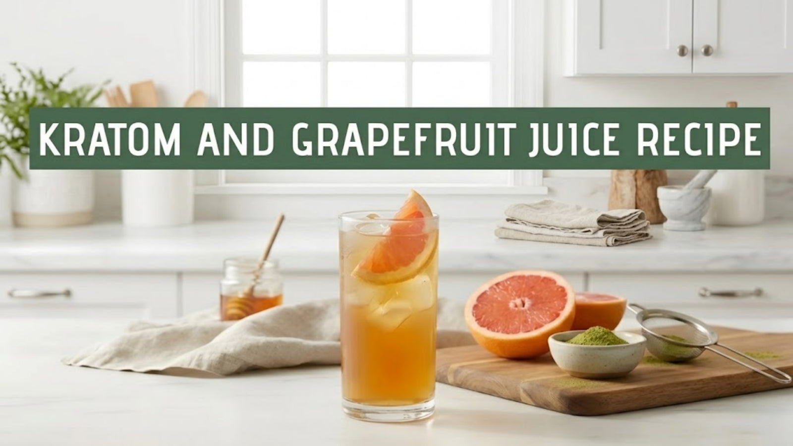 Kratom And Grapefruit Juice Recipe