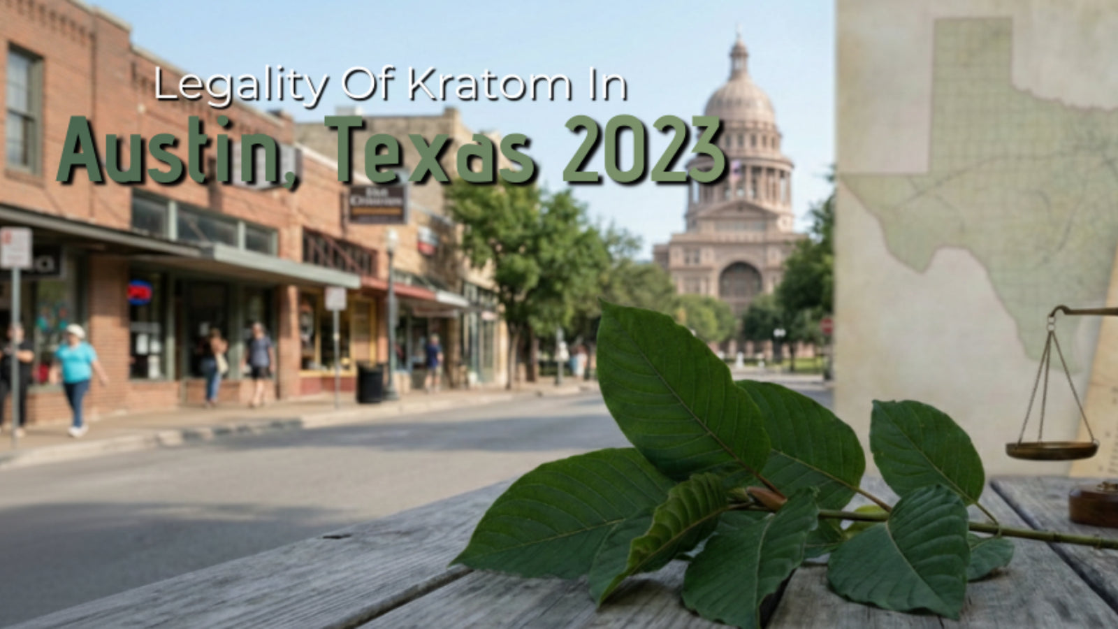 Where to Buy Kratom in Austin, Texas (Legality + Trusted Vendors)