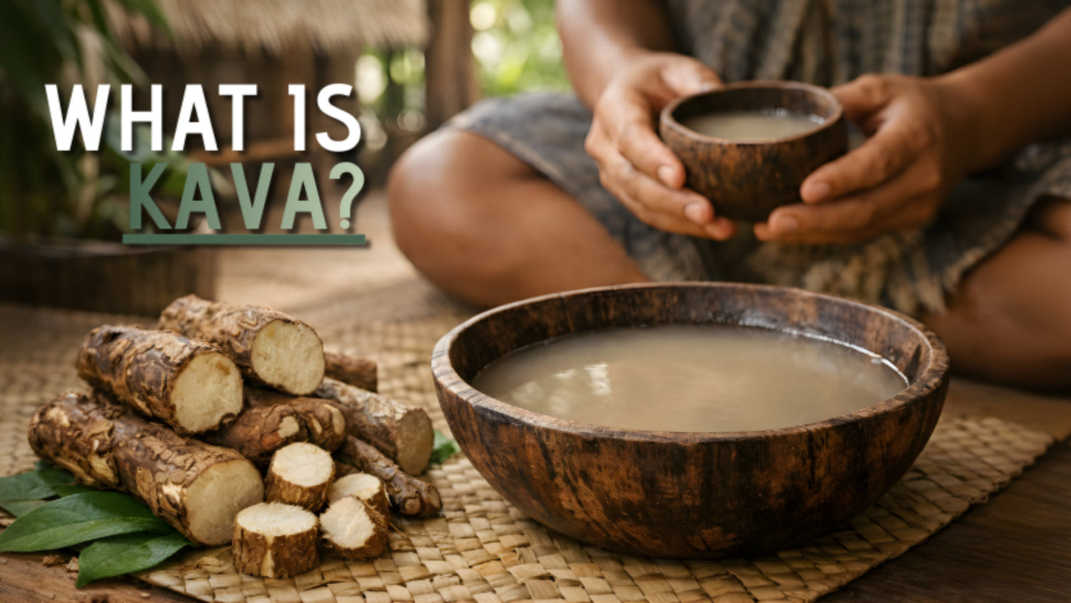 What Is Kava: Complete Guide