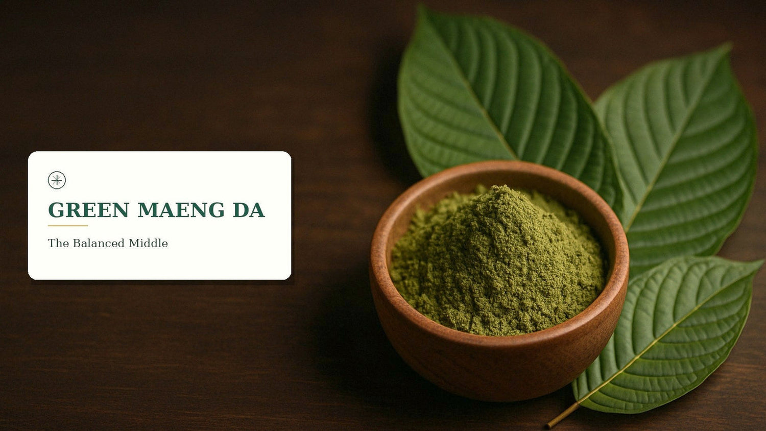 Green Maeng Da Kratom: Effects, Dose & Benefits