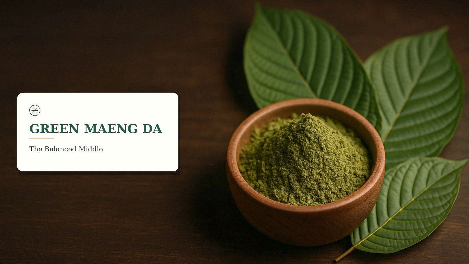 Green Maeng Da Kratom: Effects, Dose & Benefits