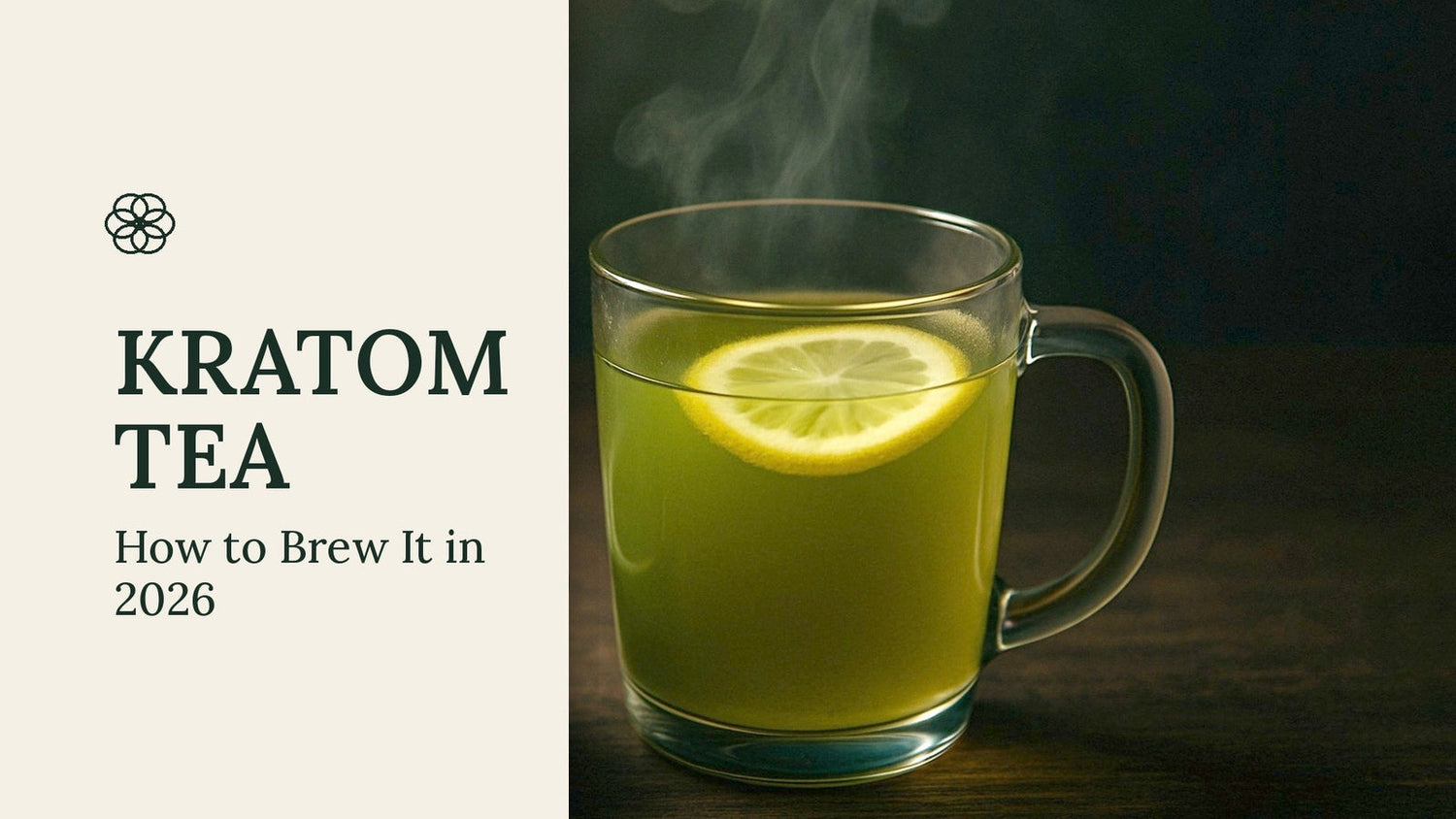 How to Make Kratom Tea: Step-by-Step
