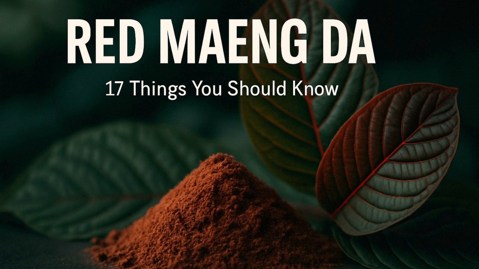 Red Maeng Da: The Strongest Red Vein Strain?
