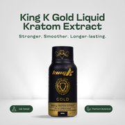 King K Gold Liquid Kratom Extract Kratom Extracts King K