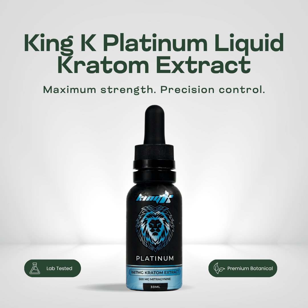 King K Platinum Liquid Kratom Extract Kratom Extract King K